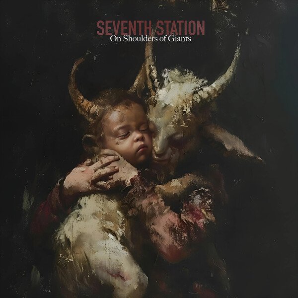 Seventh Station - On Shoulders Of Giants