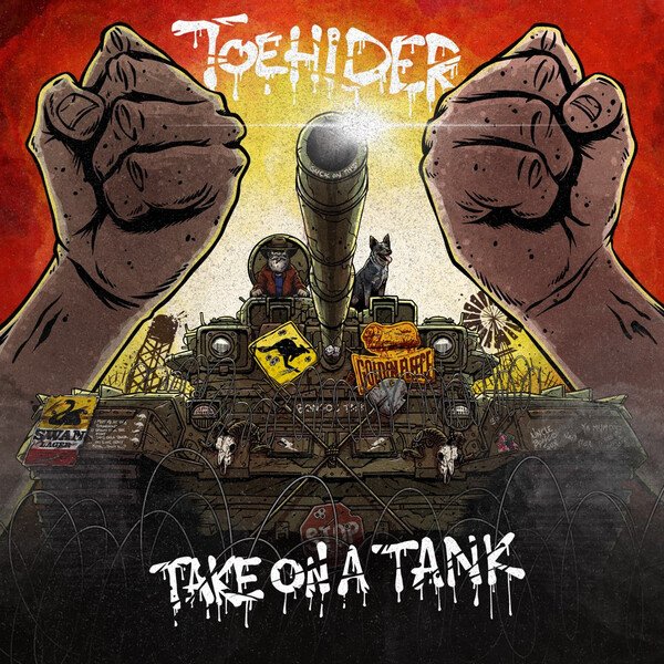Toehider - Take On A Tank