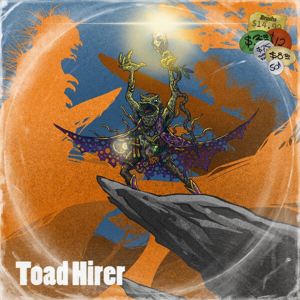 Toehider - Toad Hirer