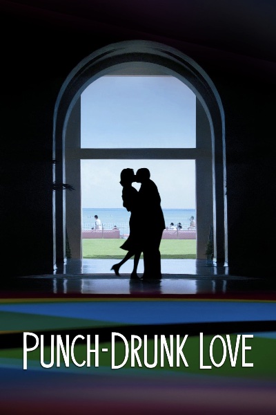 Punch Drunk Love