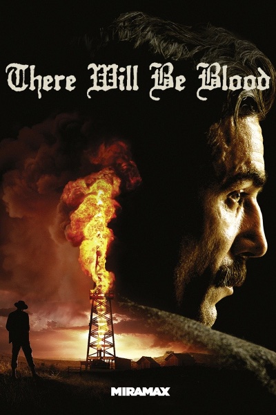 There Will Be Blood