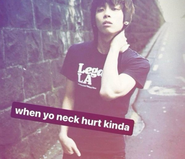 when yo neck hurt kinda