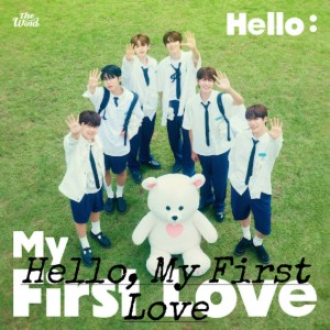 더윈드 (The Wind) 'Hello, My First Love'