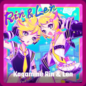 Kagamine Rin & Len