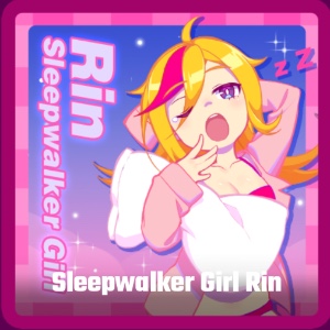 Sleepwalker Girl Rin