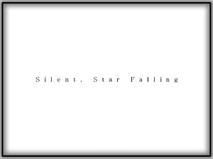 Silent,Star Falling (remaster)