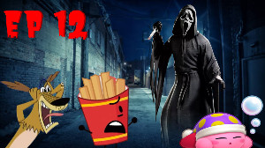 Ep 12: Everybody Scream!