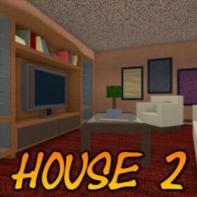 HOUSE 2