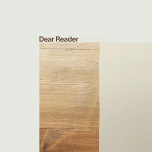 Dear Reader