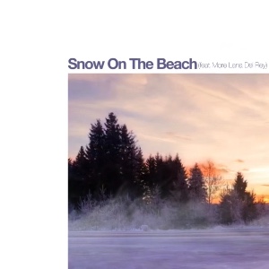 Snow On The Beach (feat. More Lana Del Rey)