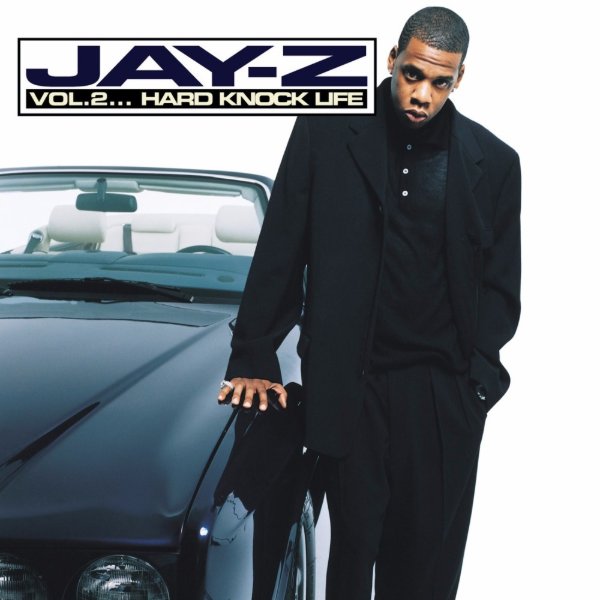 Vol.2...Hard Knock Life