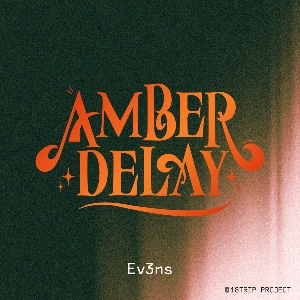 Amber Delay