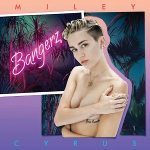 Bangerz - Miley Cyrus