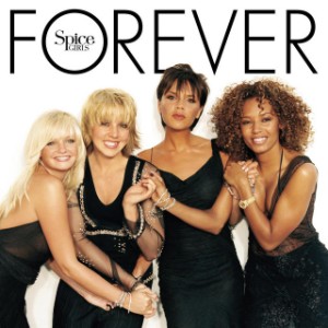 Forever - The Spice Girls