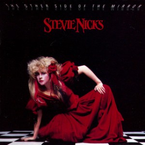 The Other Side Of The Mirror - Stevie Nicks