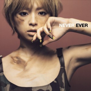 NEVER EVER