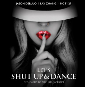 Let's Shut Up & Dance