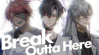 Break Outta Here - Lucien Lunaris x Cassian Floros x Rosco Graves