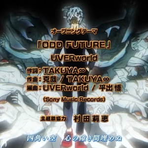 S3 OP1 - ODD FUTURE - UVERworld