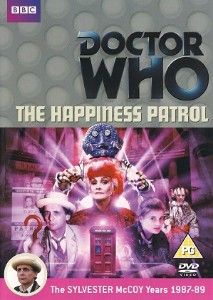 The Happiness Patrol (TV, Story - 25x2)
