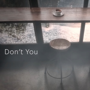 Don't You