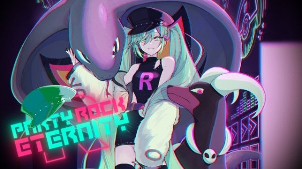 Party Rock Eternity