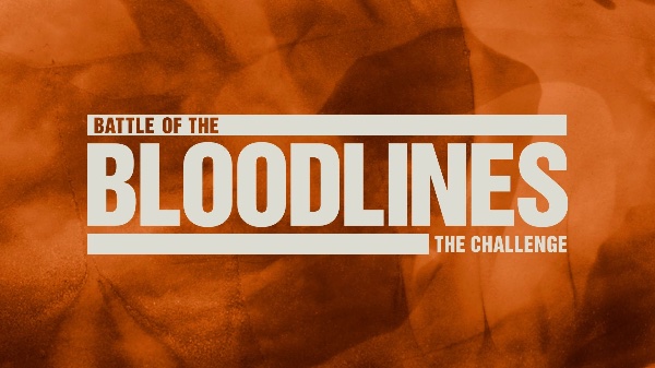 Battle of the Bloodlines