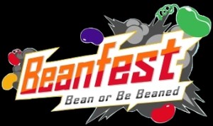 Beanfest Bean or Be Beaned