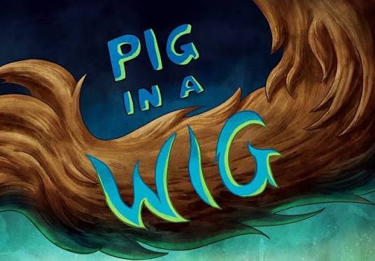 Pig in a Wig