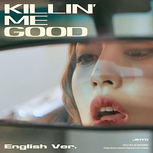 Killin’ Me Good (English Version)