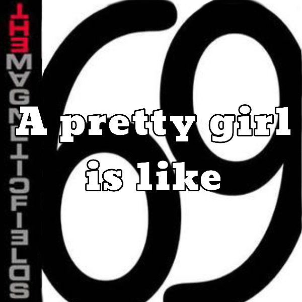 A pretty girl is like
