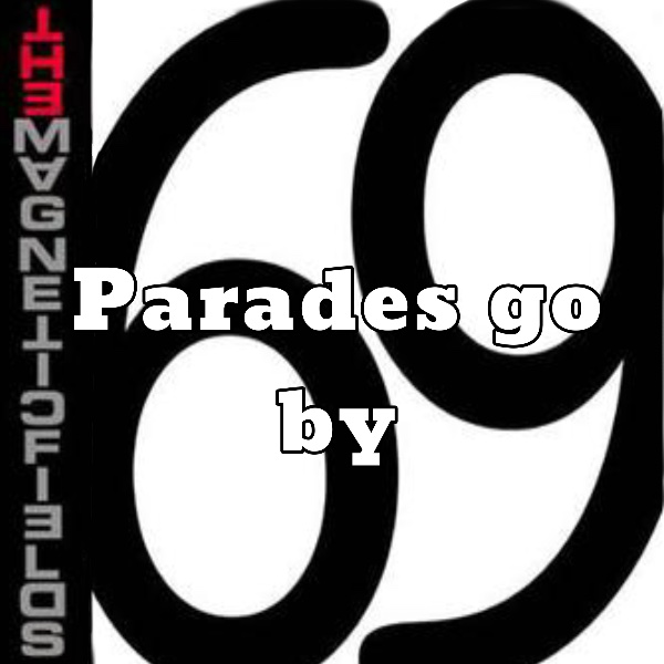Parades go by