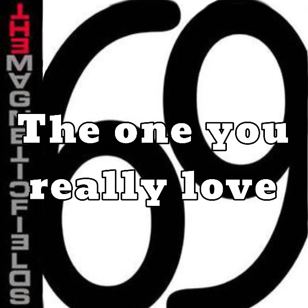 The one you really love