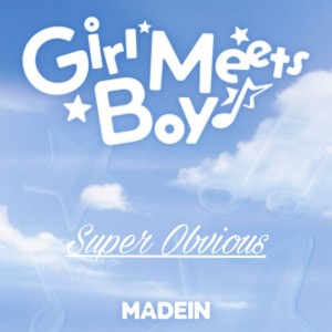 MΛDEIN (메이딘) 'Super Obvious'