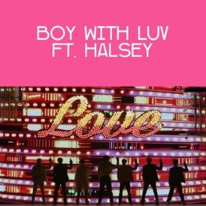 boy with luv (feat. halsey)