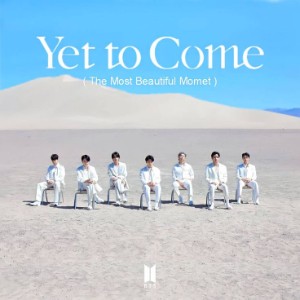 yet to come