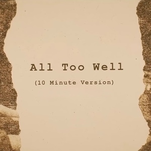 All Too Well (10 Minute Version)