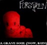 a grave soul now run
