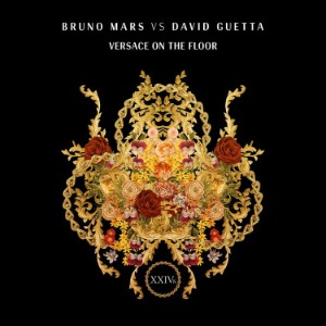Versace On The Floor (Bruno Mars Vs. David Guetta)