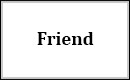 Friend