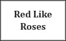 Red Like Roses (Red Trailer)