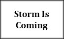 Storm Is Coming