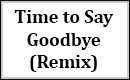 Time to Say Goodbye (James Landino's Beach Bae Remix)