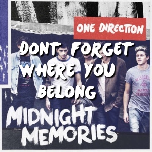 Don’t forget where you belong