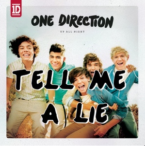 Tell me a lie