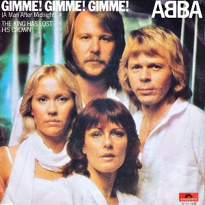 Gimme! Gimme! Gimme! (A Man After Mindnight)