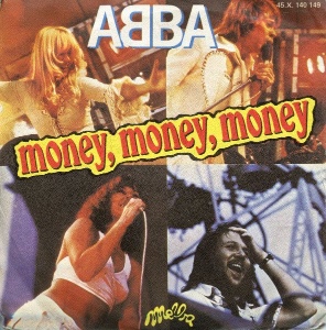 Money, Money, Money