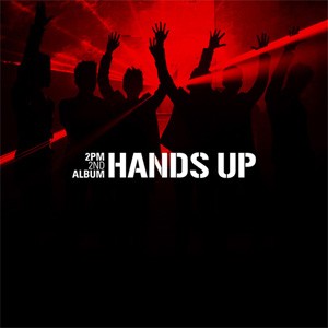 Hands Up – 2PM