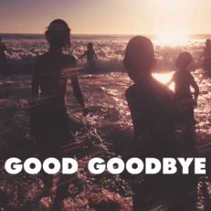Good Goodbye