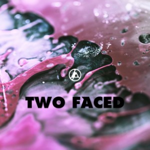 Two Faced